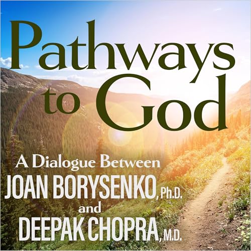 Pathways to God