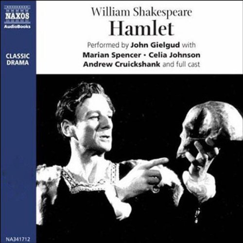 John Gielgud's Hamlet (Dramatized) by William Shakespeare