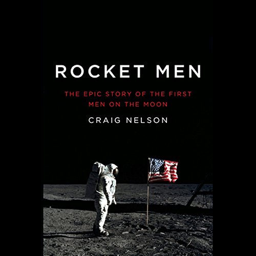 Rocket Men by Craig Nelson