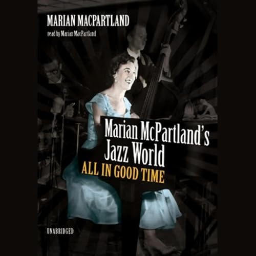 Marian McPartland's Jazz World by Marian McPartland