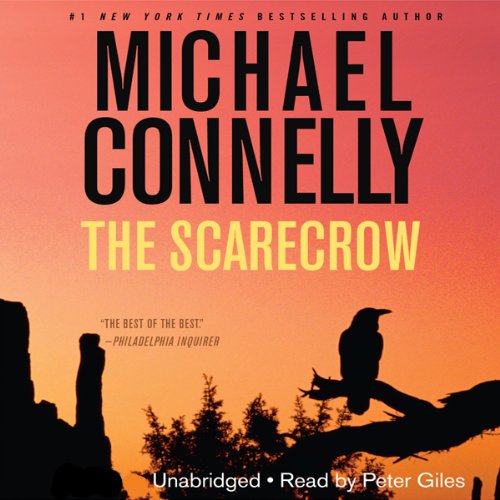 The Scarecrow (Excerpt) by Michael Connelly