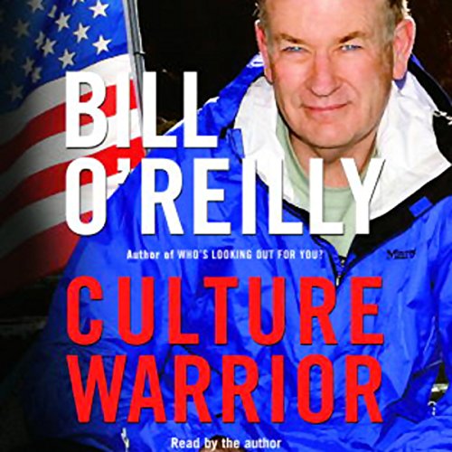 Culture Warrior by Bill O'Reilly