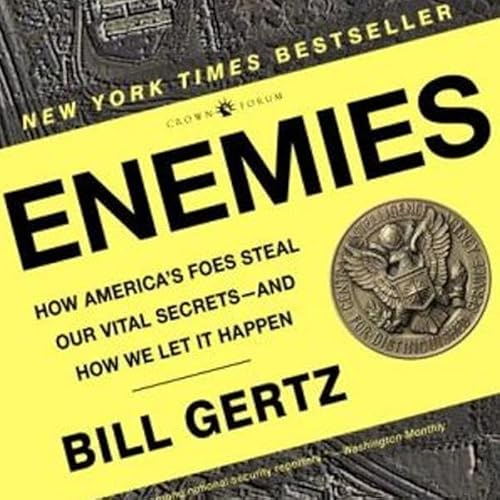 Enemies by Bill Gertz
