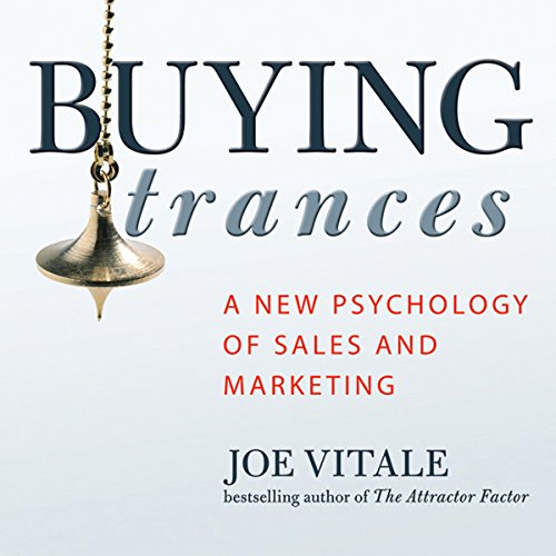 Buying Trances by Joe Vitale