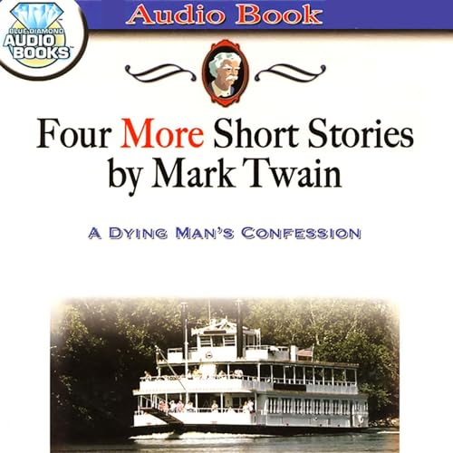 A Dying Man's Confession by Mark Twain