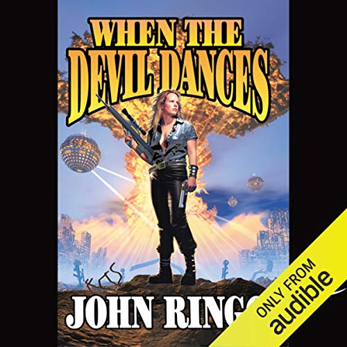 When the Devil Dances by John Ringo