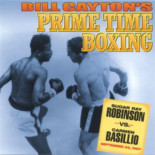 Sugar Ray Robinson vs. Carmen Basilio