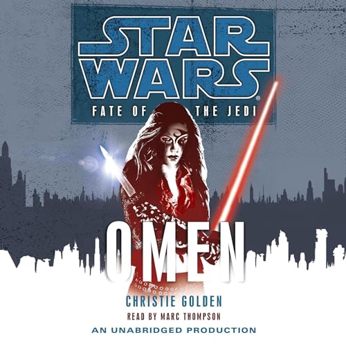 Star Wars: Fate of the Jedi: Omen