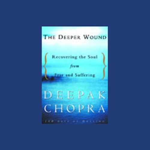 The Deeper Wound