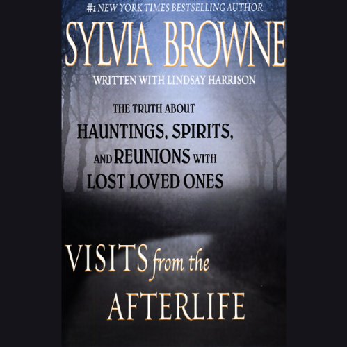 Visits from the Afterlife