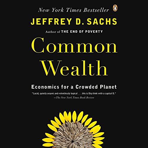 Common Wealth by Jeffrey D. Sachs