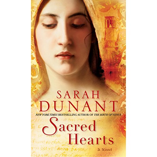 Sacred Hearts by Sarah Dunant