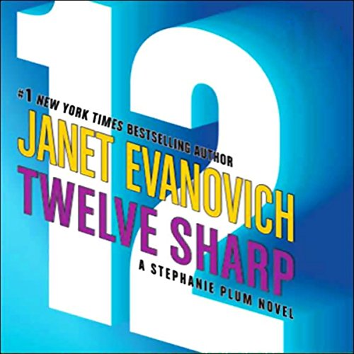 Twelve Sharp by Janet Evanovich