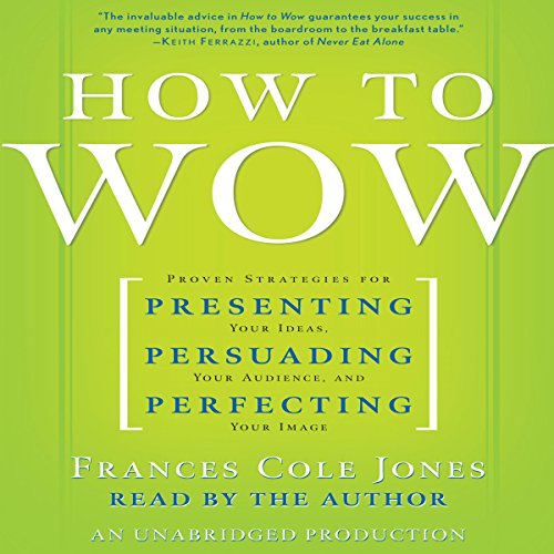 How to Wow by Frances Cole Jones