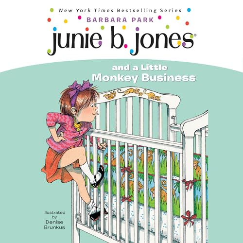 Junie B. Jones and a Little Monkey Business