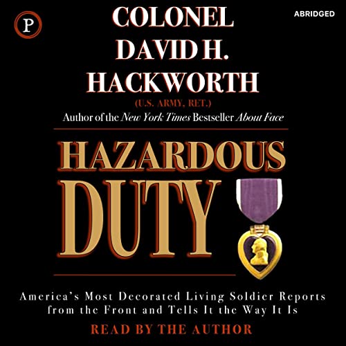 Hazardous Duty by David H. Hackworth
