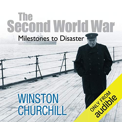 The Second World War: Milestones to Disaster