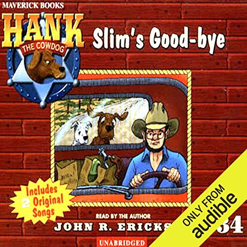Slim's Good-bye by John R. Erickson