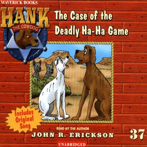 The Case of the Deadly Ha-Ha Game by John R. Erickson