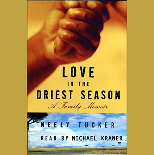 Love in the Driest Season