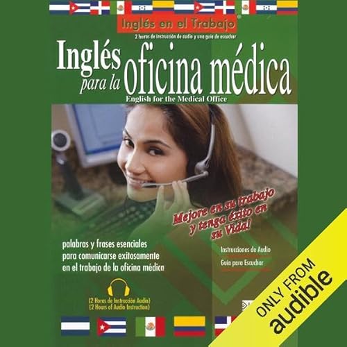 Ingles Para La Oficina Medica (Texto Completo) [English for the Medical Office]
