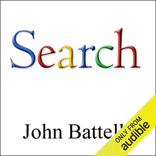 The Search by John Battelle