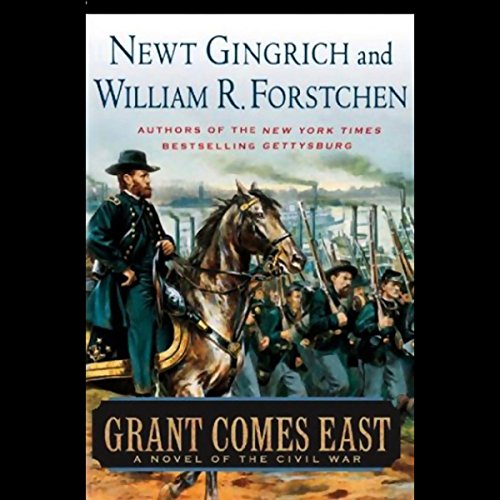 Grant Comes East