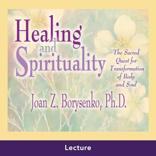 Healing and Spirituality