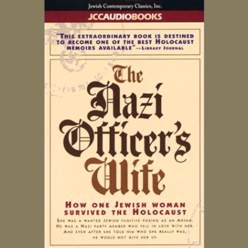 The Nazi Officer's Wife by Edith Hahn Beer