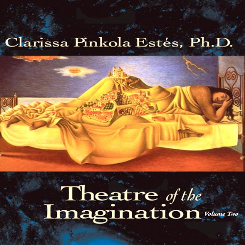 Theatre of the Imagination, Volume Two