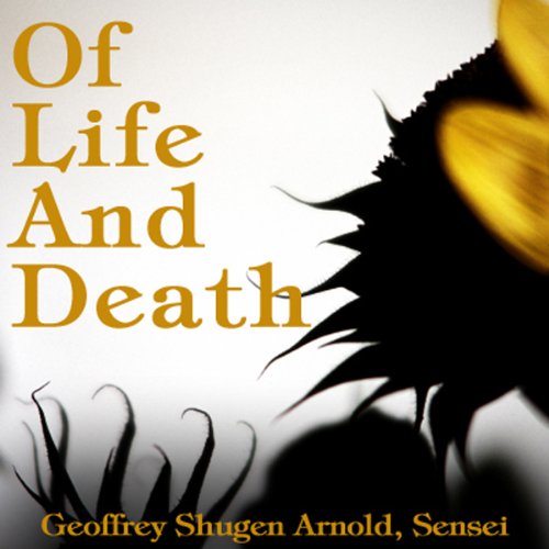 Of Life and Death