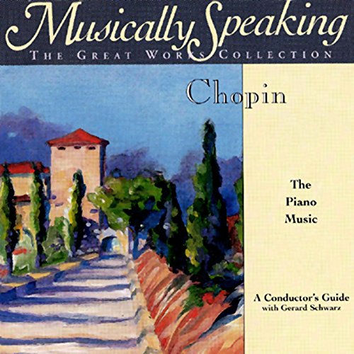 Conductor's Guide to Chopin's Impromptu in C-sharp Minor, Nocturne in E-flat Major, & More