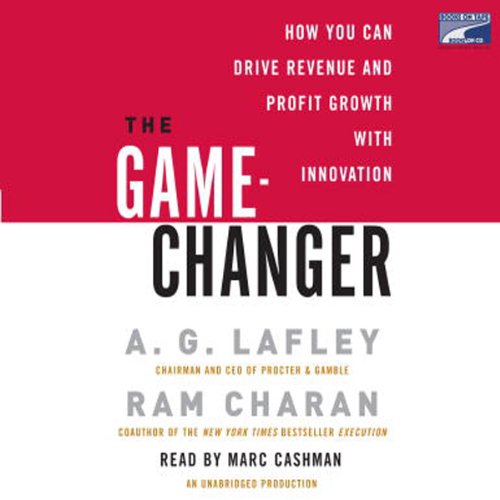 The Game-Changer by A. G. Lafley