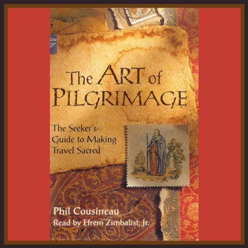 The Art of Pilgrimage