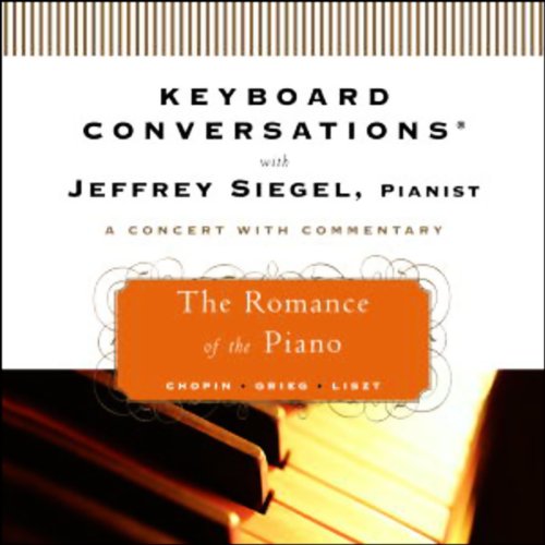 Keyboard Conversations®: The Romance of the Piano