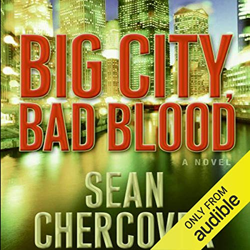 Big City, Bad Blood