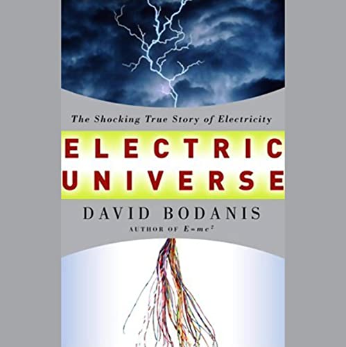Electric Universe by David Bodanis