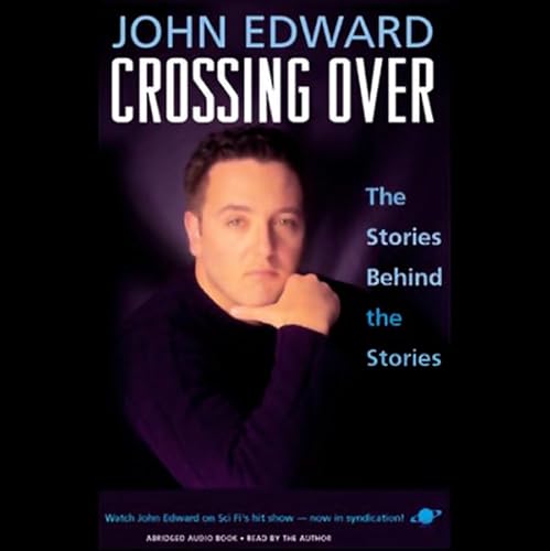 Crossing Over by John Edward