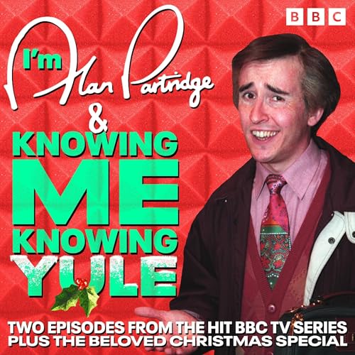 I'm Alan Partridge &amp; Knowing Me, Knowing Yule