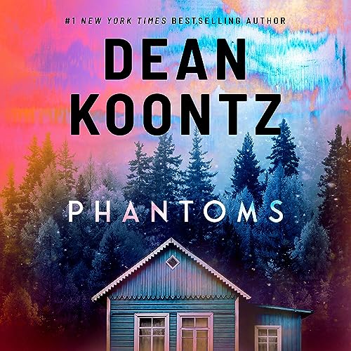 Phantoms by Dean Koontz