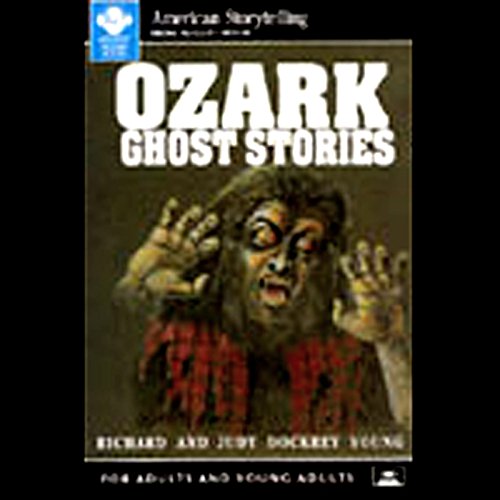 Ozark Ghost Stories by Richard Young - editor