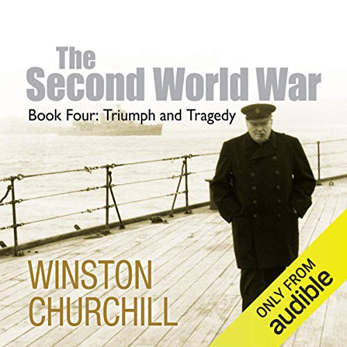 The Second World War: Triumph and Tragedy