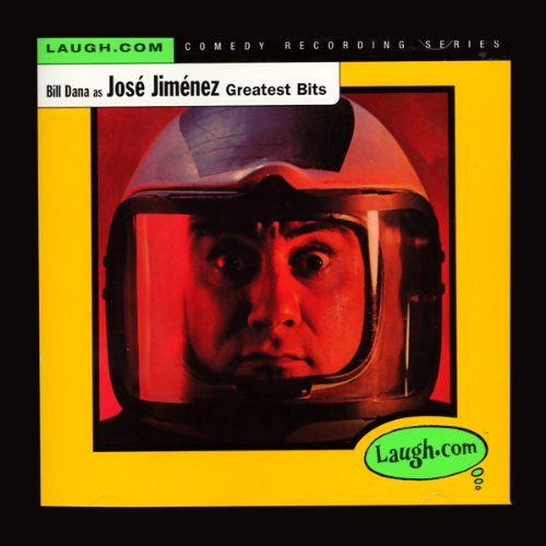 Bill Dana as Jose Jimenez by Bill Dana
