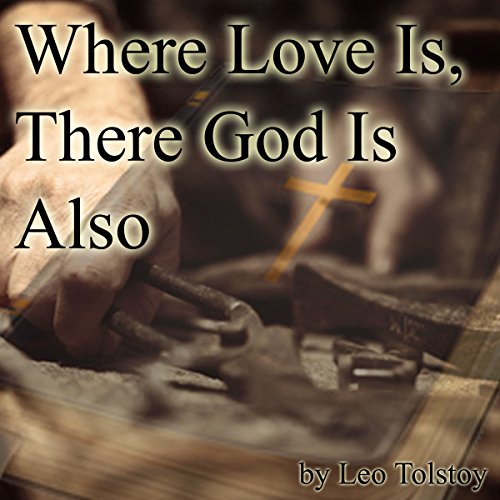 Where Love Is, There God Is Also