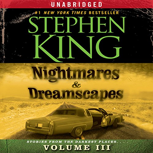 Nightmares &amp; Dreamscapes, Volume III