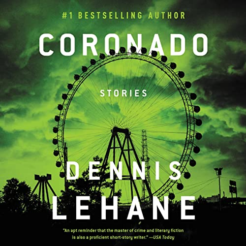 Coronado by Dennis Lehane