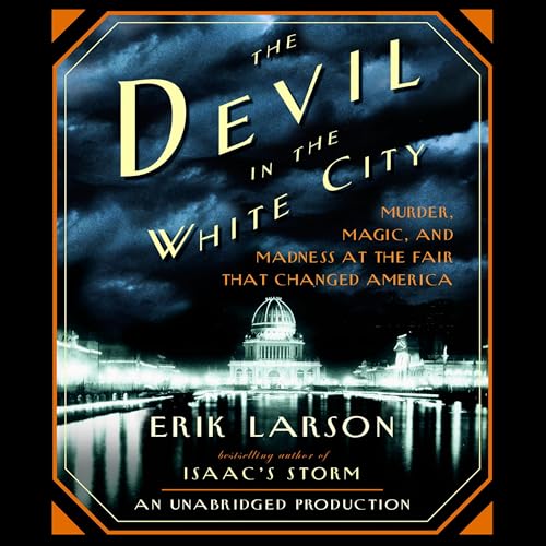 The Devil in the White City