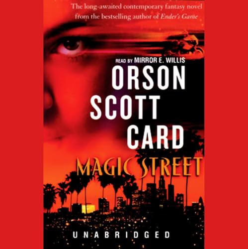 Magic Street by Orson Scott Card