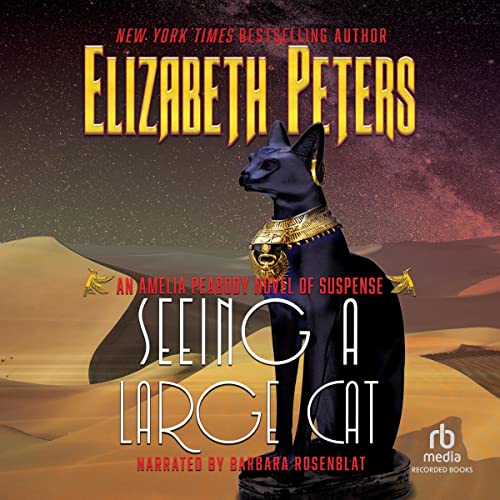 Seeing a Large Cat by Elizabeth Peters