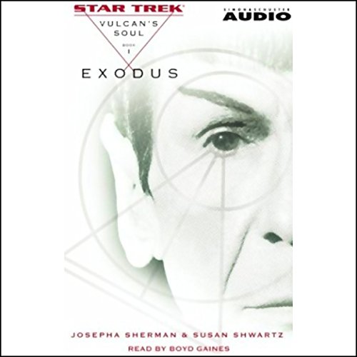 Star Trek: The Original Series: Vulcan's Soul #1: Exodus